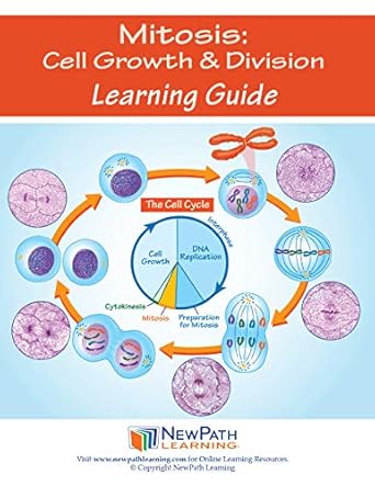 NewPath Learning 14-6722 Mitosis: Cell Growth and Division Learning Guide