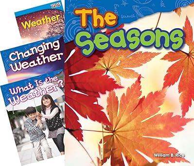 Teacher Created Materials - Classroom Library Collections: Weather & Seasons - 4 Book Set - Grades K-1 - Guided Reading Level A - F