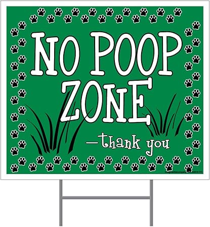 No Poop Zone Yard Sign, Green