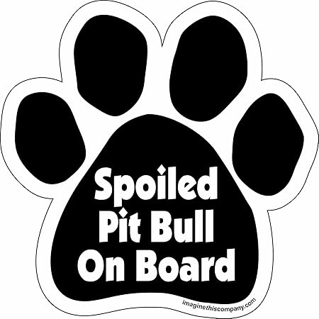 Paw Car Magnet, Spoiled Pitbull on Board, 5-1/2-Inch by 5-1/2-Inch