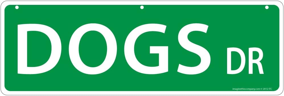 Dogs Street Sign