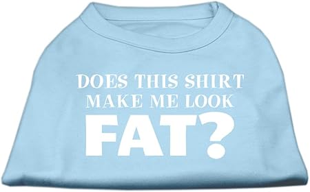 Mirage Pet Products 20-Inch Does This Shirt Make Me Look Fat Screen Printed Shirt for Pets, 3X-Large, Baby Blue