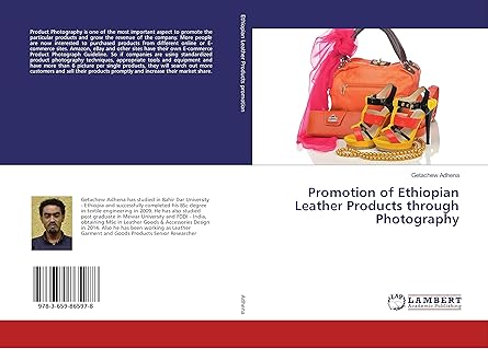 Promotion of Ethiopian Leather Products through Photography