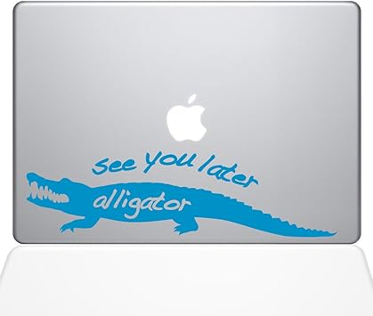 The Decal Guru See You Later Alligator MacBook Decal Vinyl Sticker - 13