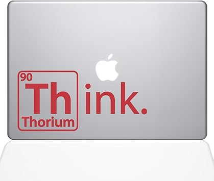 The Decal Guru Think Thorium MacBook Decal Vinyl Sticker - 15