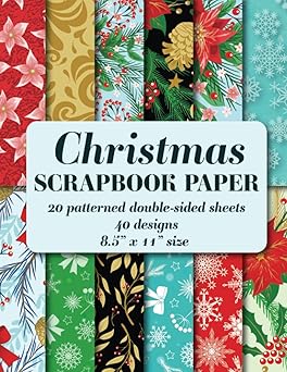 Christmas Scrapbook Paper: 20 patterned double sided sheets. 8.5