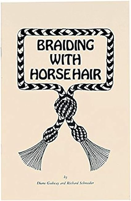 Weaver Leather Braiding with Horsehair Book