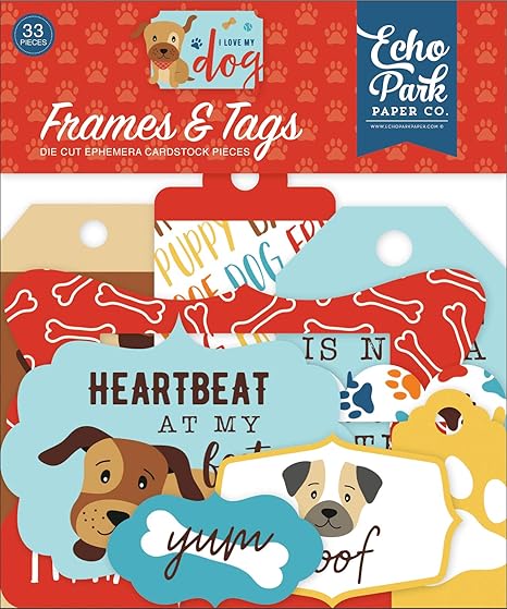 ECHO PARK PAPER COMPANY EPHEME FRAMES/TAG, Frames & Tags, I Love My Dog