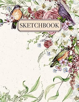 Floral Sketchbook: Aesthetic Bloom Drawing Notebook with Charming Flowers & Birds Design | 8.5