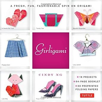 Girligami: A Fresh, Fun, Fashionable Spin on Origami: Origami for Girls Kit with Origami Book & Downloadable Bonus Content: Great for Kids!