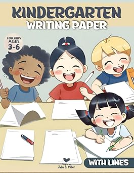 Kindergarten Writing Paper with Lines: Handwriting Practice Notebook for Kids Ages 3-6, 150 x Wide Ruled Blank Writing A4 Paper (8.5x11in.) Sheets