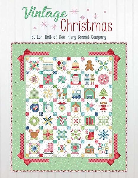 It's Sew Emma Vintage Christ mas Quilt Book by Lori Holt of Bee in My Bonnet, 11 x 9 x 1