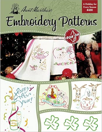 Aunt Martha's 405 A Holiday for Every Season Embroidery Transfer Pattern Book, Over 25 Iron On Patterns