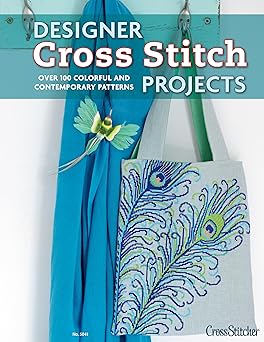 Designer Cross Stitch Projects: Over 100 Colorful and Contemporary Patterns (Design Originals)