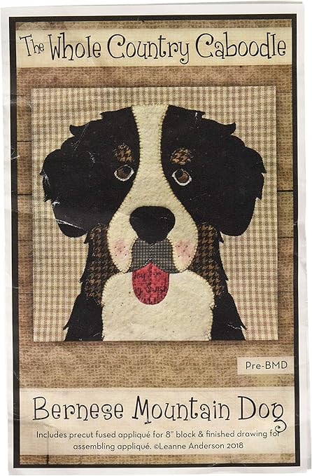 Whole Country Caboodle Bernese Mountain Dog Precut Fused Applique Pack Pattern