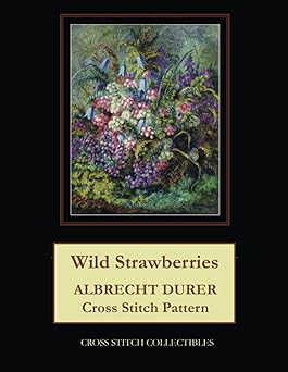 Wild Strawberries: Albrecht Durer Cross Stitch Pattern