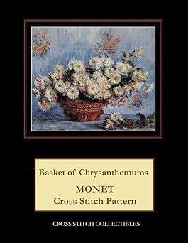 Basket of Chrysanthemums: Monet Cross Stitch Pattern