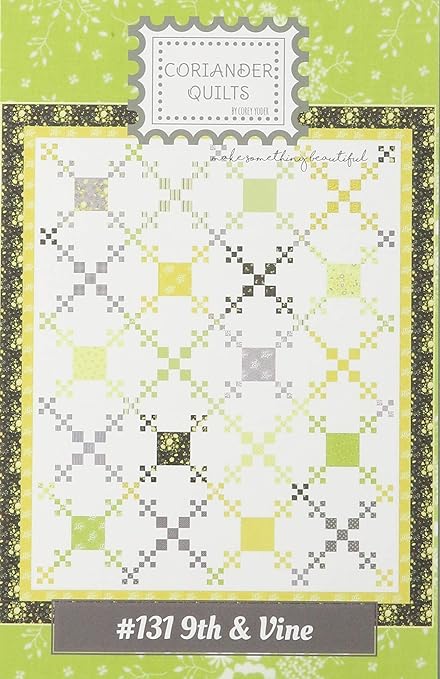 Coriander Quilts 9th & Vine Pattern