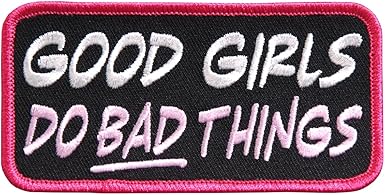 Hot Leathers Good Girls Do Bad Things Embroidered Patch (Multicolor, 4