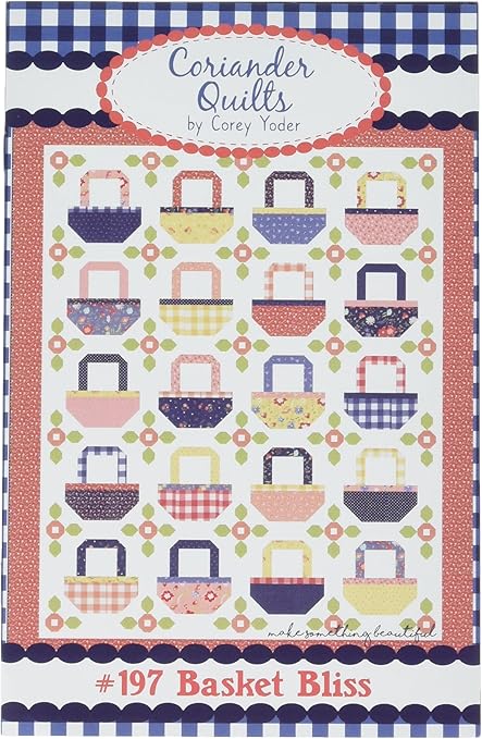 Coriander Quilts Basket Bliss Pattern, None