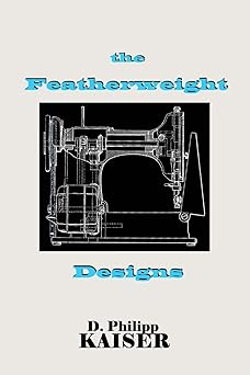 the Featherweight Designs