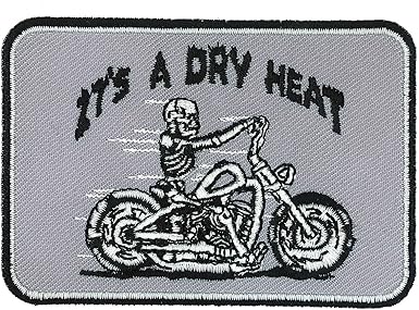 Hot Leathers Its A Dry Heat Patch (4