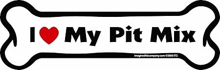 Bone Car Magnet, I Love My Pit Mix, 2-Inch by 7-Inch