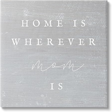 Stupell Industries Where Mom Is Phrase Canvas Wall Art Design by Lil' Rue