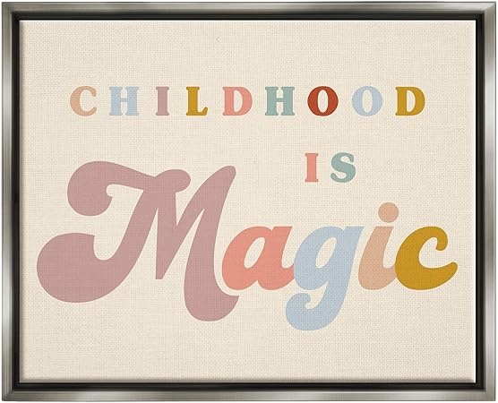 Stupell Industries Muted Childhood is Magic Framed Floater Canvas Wall Art by Lil' Rue