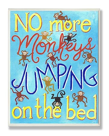 The Kids Room by Stupell No More Monkeys Jumping On The Bed Rectangle Wall Plaque, 11 x 0.5 x 15, Proudly Made in USA