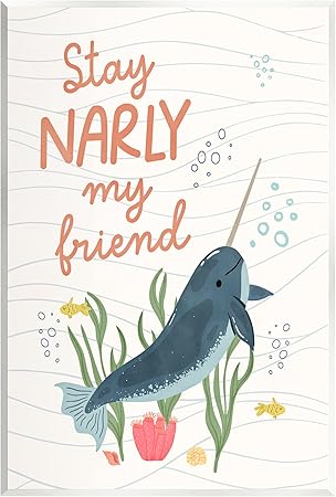 Stupell Industries Stay Narly My Friend Narwhal Wood Wall Art, Design by Nina Blue